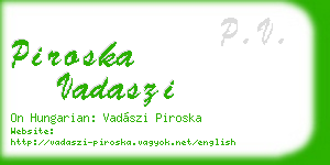 piroska vadaszi business card